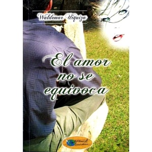 El amor no se equivoca