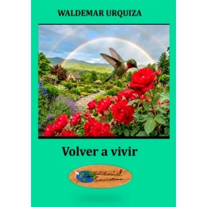 Volver a vivir